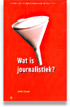 Wat is journalistiek?