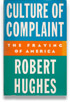 Culture of Complaint